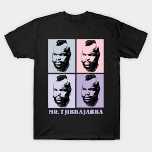 MR. Jibba Jabba T-Shirt